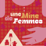 Une mine de femmes